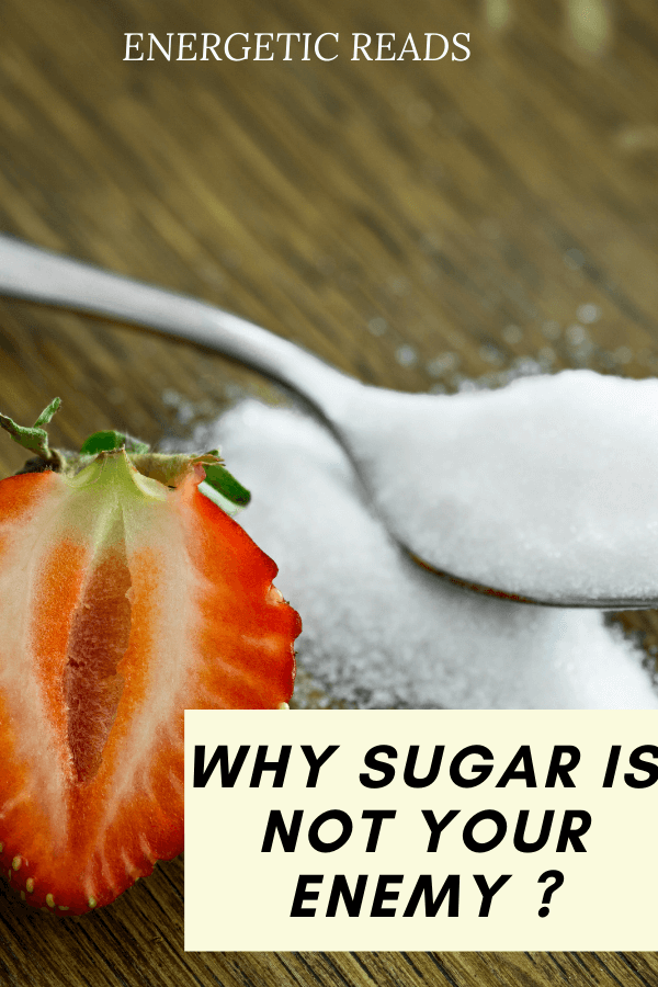 SUGAR IS NOT YOUR ENEMY